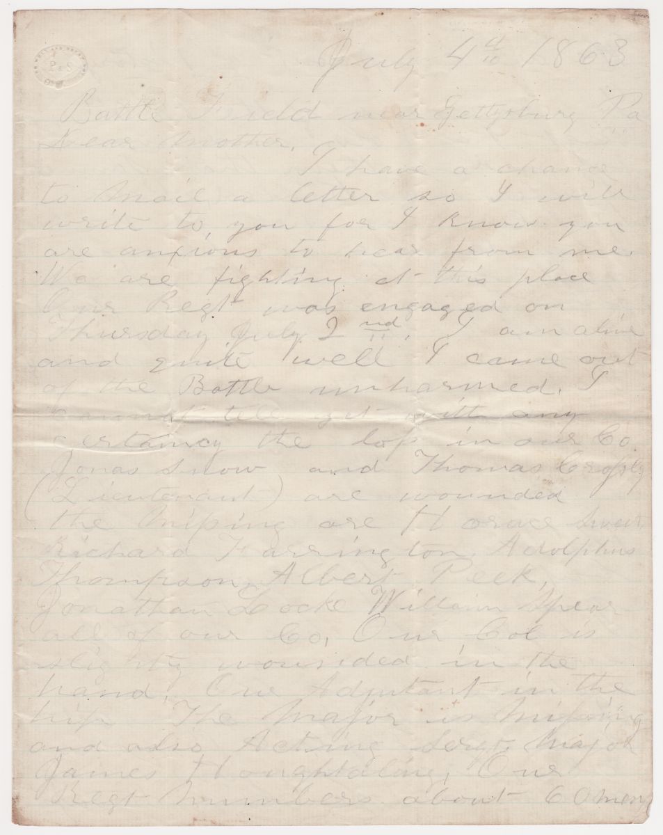 Letter From Gettysburg Battlefield, July 4th, 1863: Union Soldier Hopes "This Battle Will End the War"