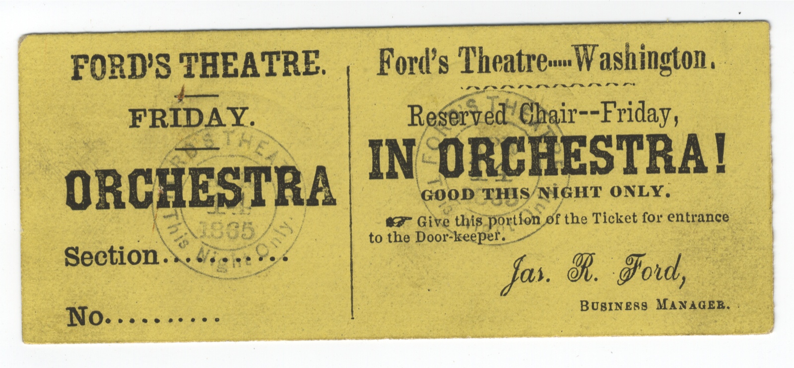 Unused Ticket for Ford's Theatre April 14, 1865 - The Night Lincoln Was Assassinated There