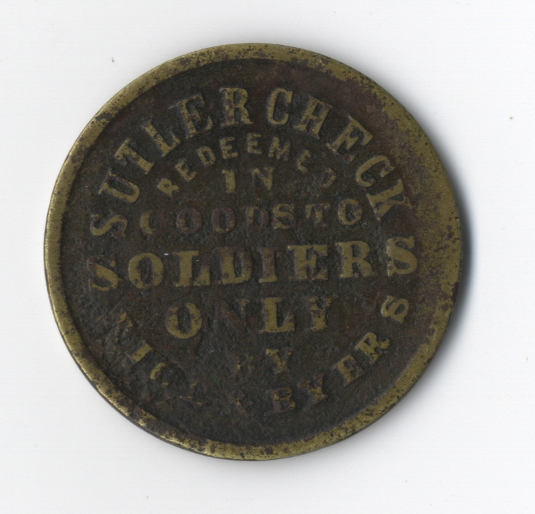 Excessively Rare "Rice and Byers" One Dollar Sutler Token from Fort Sill in the Indian Territory