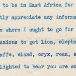 President Theodore Roosevelt Plans for Life After the White House: His African Safari